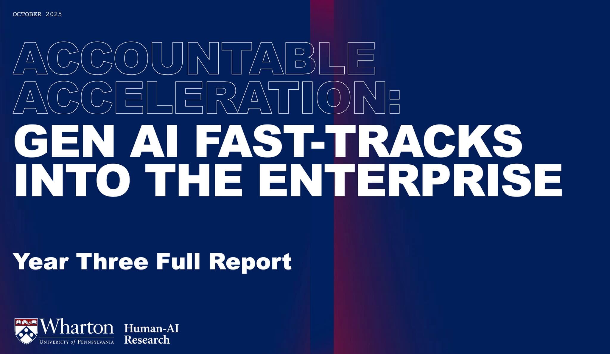 The 2025 Wharton report on enterprise AI adoption